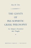 The Giants of Pre-Sophistic Greek Philosophy (eBook, PDF)