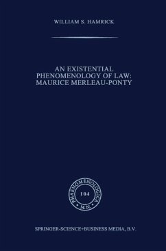 An Existential Phenomenology of Law: Maurice Merleau-Ponty (eBook, PDF) - Hamrick, William S.