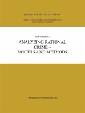 Analyzing Rational Crime - Models and Methods (eBook, PDF)