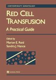 Red Cell Transfusion (eBook, PDF)