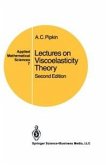 Lectures on Viscoelasticity Theory (eBook, PDF)