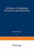 Advances in Radiation Protection and Dosimetry in Medicine (eBook, PDF)