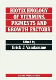 Biotechnology of Vitamins, Pigments and Growth Factors (eBook, PDF)