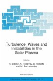 Turbulence, Waves and Instabilities in the Solar Plasma (eBook, PDF)