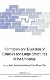 Formation and Evolution of Galaxies and Large Structures in the Universe (eBook, PDF)