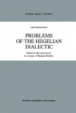 Problems of the Hegelian Dialectic (eBook, PDF)
