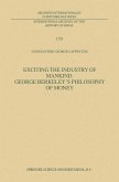 Exciting the Industry of Mankind George Berkeley's Philosophy of Money (eBook, PDF)