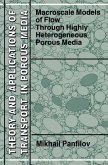 Macroscale Models of Flow Through Highly Heterogeneous Porous Media (eBook, PDF)