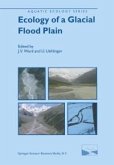Ecology of a Glacial Flood Plain (eBook, PDF)
