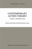 Contemporary Action Theory Volume 1: Individual Action (eBook, PDF)