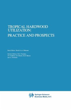 Tropical Hardwood Utilization: Practice and Prospects (eBook, PDF)