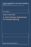 A Joint Venture Agreement for Seabed Mining (eBook, PDF)