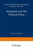 Metternich and the Political Police (eBook, PDF)