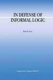 In Defense of Informal Logic (eBook, PDF)