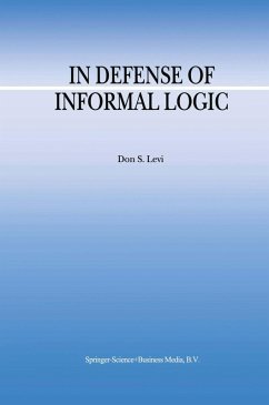 In Defense of Informal Logic (eBook, PDF) - Levi, D. S.