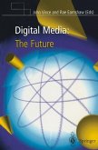 Digital Media: The Future (eBook, PDF)