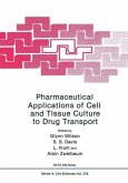 Pharmaceutical Applications of Cell and Tissue Culture to Drug Transport (eBook, PDF)