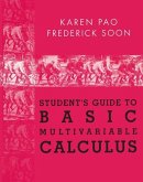 Student's Guide to Basic Multivariable Calculus (eBook, PDF)