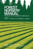 Forest Nursery Manual: Production of Bareroot Seedlings (eBook, PDF)