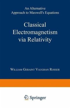 Classical Electromagnetism via Relativity (eBook, PDF) - Rosser, William Geraint Vaughan