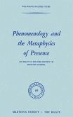 Phenomenology and the Metaphysics of Presence (eBook, PDF)