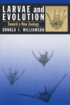 Larvae and Evolution (eBook, PDF) - Williamson, D.