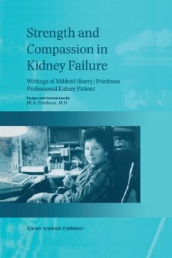 Strength and Compassion in Kidney Failure (eBook, PDF) - Friedman, E. A.