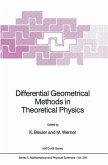 Differential Geometrical Methods in Theoretical Physics (eBook, PDF)