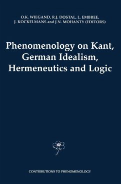 Phenomenology on Kant, German Idealism, Hermeneutics and Logic (eBook, PDF)