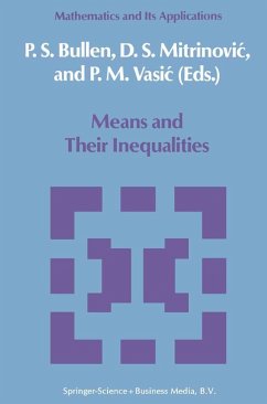 Means and Their Inequalities (eBook, PDF) - Bullen, P. S.; Mitrinovic, Dragoslav S.; Vasic, M.