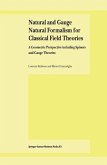 Natural and Gauge Natural Formalism for Classical Field Theorie (eBook, PDF)