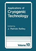 Applications of Cryogenic Technology (eBook, PDF)