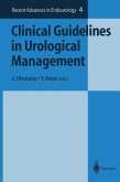 Clinical Guidelines in Urological Management (eBook, PDF)