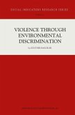 Violence Through Environmental Discrimination (eBook, PDF)