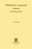Whitehead's Categoreal Scheme and Other Papers (eBook, PDF) Whitehead's Categoreal Scheme and Other Papers (eBook, PDF)