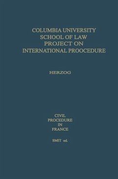 Civil Procedure in France (eBook, PDF) - Herzog, Peter E.; Weser, Martha; Loparo, Kenneth A.
