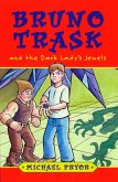 Bruno Trask and the Dark Lady's Jewels (eBook, ePUB)