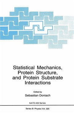 Statistical Mechanics, Protein Structure, and Protein Substrate Interactions (eBook, PDF)