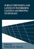 Surface Phenomena and Latexes in Waterborne Coatings and Printing Technology (eBook, PDF)