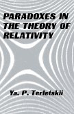 Paradoxes in the Theory of Relativity (eBook, PDF) Paradoxes in the Theory of Relativity (eBook, PDF)