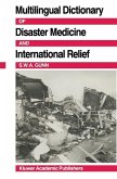 Multilingual Dictionary Of Disaster Medicine And International Relief (eBook, PDF)