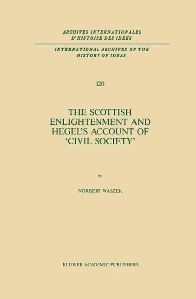 The Scottish Enlightenment and Hegel's Account of 'Civil Society' (eBook, PDF)