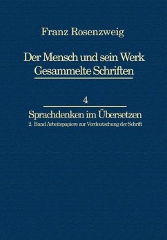 Franz Rosenzweig Sprachdenken (eBook, PDF) - Rosenzweig, U.; Bat-Adams, Rachel
