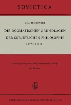 Die Dogmatischen Grundlagen der Sowjetischen Philosophie (eBook, PDF) - Bochenski, J. M.