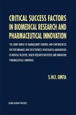 Critical Success Factors in Biomedical Research and Pharmaceutical Innovation (eBook, PDF)