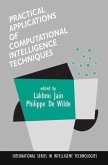 Practical Applications of Computational Intelligence Techniques (eBook, PDF)
