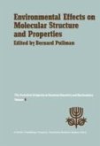 Environmental Effects on Molecular Structure and Properties (eBook, PDF)