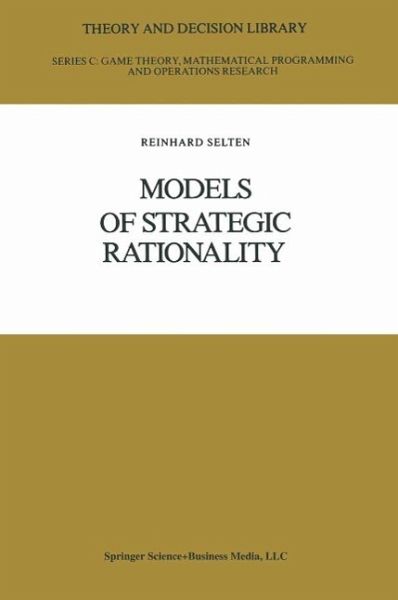 Models of Strategic Rationality (eBook, PDF)