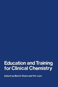 Education and Training for Clinical Chemistry (eBook, PDF)