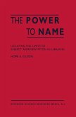 The Power to Name (eBook, PDF)